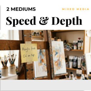 Oil & Acrylic Together — A Complete Painting Masterclass with Monique Paré